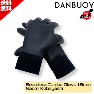 DANBUOY _uC 25-26 1.5mm Seamless Glove Signature Naomi Kobayashi V[X R{ 5{w 50057G ђC O[u T[tB T[tO[u