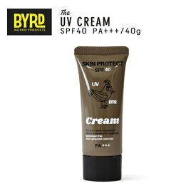 あす楽 BYRD バード POMADO ポマード 日焼け止め 紫外線対策●UV CREAM SKIN PROTECT SPF40 PA+++