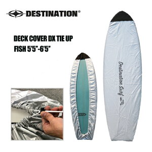 DESTINATION fBXeBl[V T[tB {[hP[X tBbV gDECK COVER DX TIE UP fbLJo[ FISH Rt