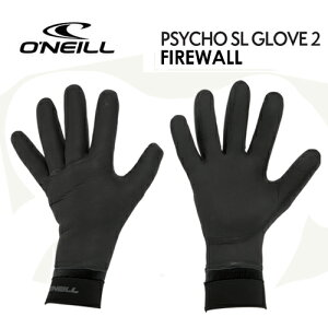 �������� O'neill �I�j�[�� �T�[�t�B�� �h���΍� �O���[�u��PSYCHO SL GLOVE 2 FIREWALL AFW-906A3