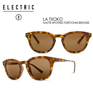 �������� ���K�㗝�X ELECTRIC �G���N�g���b�N �T���O���X �A�C�E�F�A�[��LA TXOKO MATTE SPOTTED TORT-OHM BRONZE