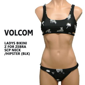 VOLCOM/ボルコム新作レディースBIKINIZFORZEBRASCPNECK/HIPSTERBLACK女性用水着ビキニ