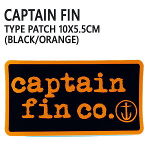 CAPTAIN FIN/キャプテンフィン TYPE PATCH ORANGE/BLACK STICKER/ステッカー シール スケボー [返品、交換及びキャンセル不可]