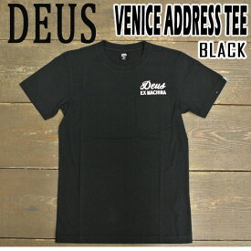 DEUSEXMACHINA/デウスエクスマキナVENICEADDRESSTEEBLACKS/S半袖Tシャツ541065A