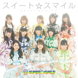 CD / SUPER☆GiRLS / スイート☆スマイル (CD+Blu-ray) / AVCD-39364