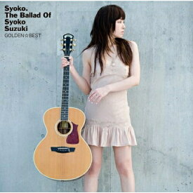 CD / 鈴木祥子 / ゴールデン☆ベスト 鈴木祥子 ～The Ballad of Syoko Suzuki / MHCL-2009