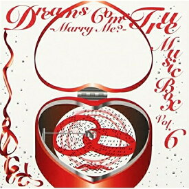 CD / オルゴール / DREAMS COME TRUE MUSIC BOX Vol.6 -MARRY ME?- / POCS-21020