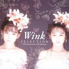 CD / Wink / SELECTION ～25th Anniversary Self Selection～ (SHM-CD) (ライナーノーツ) / PSCR-6243