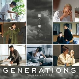 CD / GENERATIONS from EXILE TRIBE / 雨のち晴れ / RZCD-77329