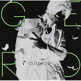 CD / Gero / 〜Outgrow〜 (CD+DVD) (初回限定盤A) / GNCA-320
