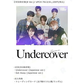 CD / VERIVERY / Undercover(Japanese ver.) (初回限定盤〈B Ver.〉) / UPCH-7613