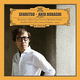 CD / AKIO DOBASHI / SENRITSU(2020 edition) (紙ジャケット) / SFRP-4