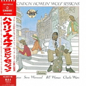 CD / ハウリン・ウルフ / ザ・ロンドン・ハウリン・ウルフ・セッションズ +15(デラックス・エディション) (SHM-CD) (解説歌詞対訳付) (生産限定盤) / UICY-79272