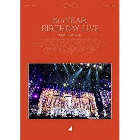 BD / 乃木坂46 / 乃木坂46 8th YEAR BIRTHDAY LIVE 2020.2.21-24 NAGOYA DOME Day2(Blu-ray) / SRXL-286