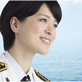 CD/THE BEST 〜DEEP BLUE SPIRITS〜 (SHM-CD)/海上自衛隊東京音楽隊/UCCY-1065