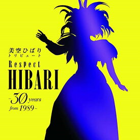 CD / オムニバス / 美空ひばり トリビュート Respect HIBARI -30 years from 1989- / COCP-40816