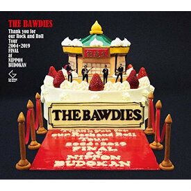 CD / THE BAWDIES / Thank you for our Rock and Roll Tour 2004-2019 FINAL at 日本武道館 (完全生産限定盤) / VICL-65180