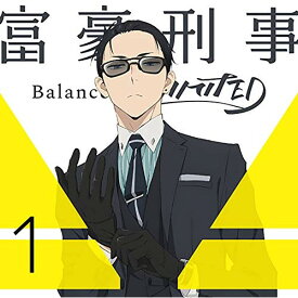 BD / TVアニメ / 富豪刑事 Balance:UNLIMITED 1(Blu-ray) (Blu-ray+CD) (完全生産限定版) / ANZX-13101
