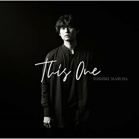 CD / 増田俊樹 / This One (通常盤) / TFCC-89668