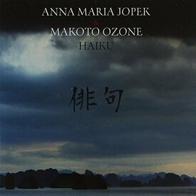 CD / アンナ・マリア・ヨペック×小曽根真 / HAIKU (SHM-CD) (解説歌詞対訳付) / UCCM-1225