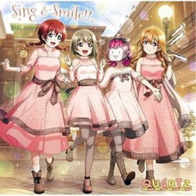 【取寄商品】CD / QU4RTZ / Sing & Smile!! / LACM-14972