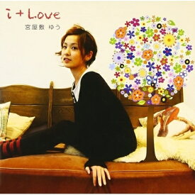 CD / 宮屋敷ゆう / i+Love / YZSS-10006