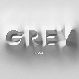 CD / FOMARE / Grey (通常盤) / AICL-3978