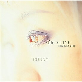 CD / CONNY / FUR ELISE KISSは目にして!2000 / SJCA-5004