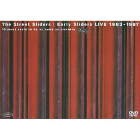 DVD / ザ・ストリート・スライダーズ / Early Sliders LIVE 1983-1987 / ESBL-2150