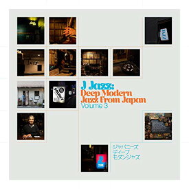 【取寄商品】CD / オムニバス / J-JAZZ VOL.3 - DEEP MODERN JAZZ FROM JAPAN (解説付) / BBECCDJ-652