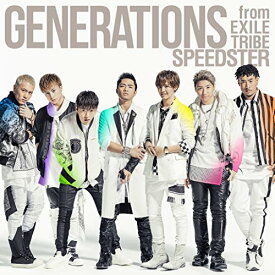 CD / GENERATIONS from EXILE TRIBE / SPEEDSTER (CD+スマプラ) (通常盤) / RZCD-86079