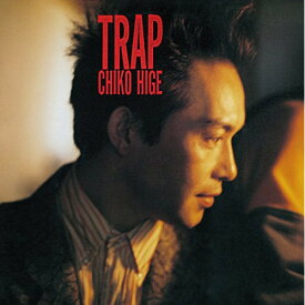 CD / CHIKO HIGE / TRAP (SHM-CD) (解説付/紙ジャケット) (完全限定生産盤) / TKCA-10125