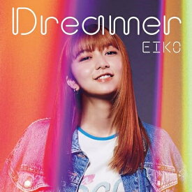 CD / EIKO / Dreamer / SRCL-12653