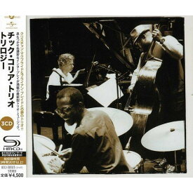 CD / チック・コリア・トリオ / トリロジー (SHM-CD) (解説付) / UCCJ-3031