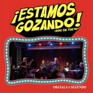 【取寄商品】CD / OBATALA SEGUNDO / □Estamos Gozando!〜Vivo En Tokyo〜 / KNRS-1009[8/05]発売
