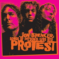 ▼CD / ジョン・スペンサー / ソングス・オブ・パーソナル・ロス・アンド・プロテスト (解説歌詞対訳付) …