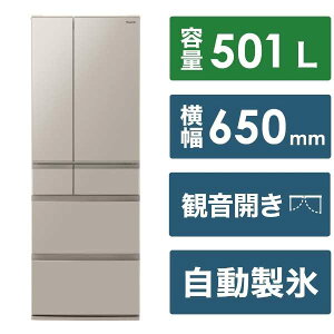 NR-F50EX1-C �p�i�\�j�b�N EX�^�C�v �①�� 501L 501L ��65cm �t�����`�h�A �ω��J�� 6�h�A �x�[�W�� NR-F50EX1-C