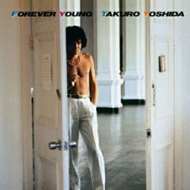 CD / 吉田拓郎 / FOREVER YOUNG (紙ジャケット) (廉価盤) / FLCF-4113