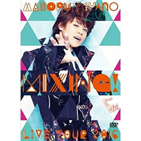 DVD / 宮野真守 / 宮野真守 LIVE TOUR 2016 MIXING! / KIBM-655