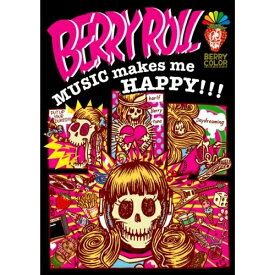 DVD / BERRY ROLL / MUSIC makes me HAPPY!!! / KOBA-49
