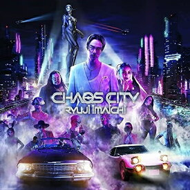 CD / 今市隆二 / CHAOS CITY (CD+DVD(スマプラ対応)) (初回生産限定盤) / RZCD-77377