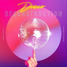 CD / オムニバス / Disco RECONSTRUCTION THE BEST OF REMIXES / UICZ-1698