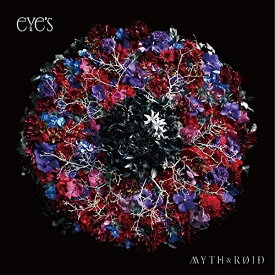 CD / MYTH & ROID / eYe's (通常盤) / ZMCZ-11077
