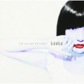 【取寄商品】CD / KAVKA / Can you feel this kisses? (生産限定盤) / BFCK-4