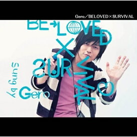 CD / Gero / BELOVED×SURVIVAL (通常盤) / GNCA-258