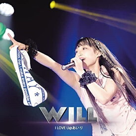 CD / I LOVE U@あいり / WILL / UPIA-5