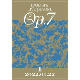 【取寄商品】DVD / IDOLiSH7 / IDOLiSH7 LIVE BEYOND ”Op.7” DAY 1 / LABM-7317