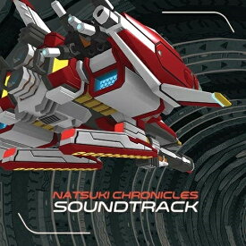 【取寄商品】CD / ゲーム・ミュージック / ナツキクロニクル サウンドトラック / SRIN-1172