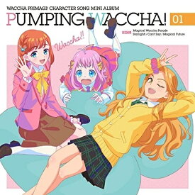 CD / オムニバス / TVアニメ『ワッチャプリマジ!』キャラクターソングミニアルバム PUMPING WACCHA! 01 / EYCA-13644