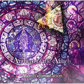 CD / Angels' Temptation / Anthem of the Angels / AGLS-1